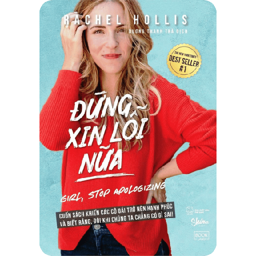 Này Cô Gái, Đừng Xin Lỗi Nữa!