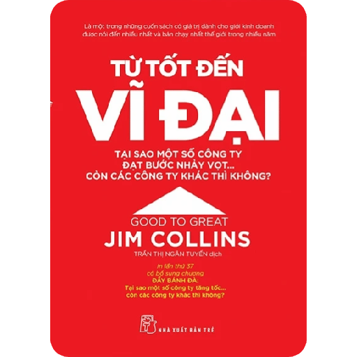Từ Tốt Đến Vĩ Đại