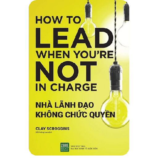Nhà Lãnh Đạo Không Chức Quyền