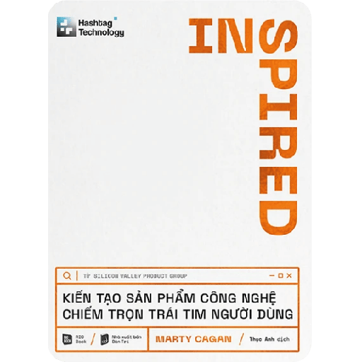 Kiến Tạo Sản Phẩm Công Nghệ Chiếm Trọn Trái Tim Người Dùng