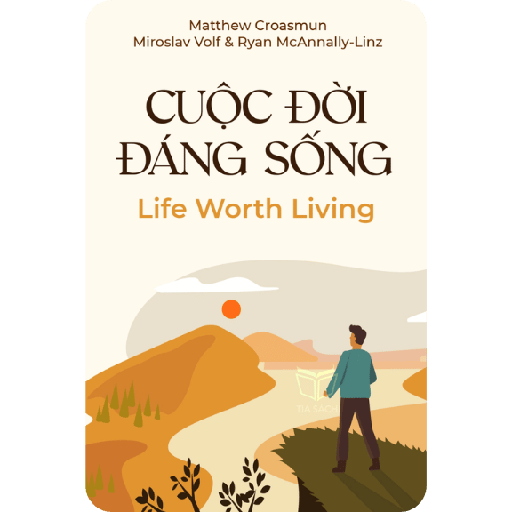 Cuộc Đời Đáng Sống