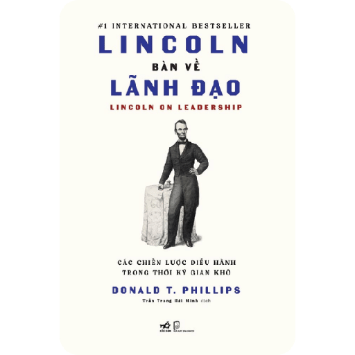 Lincoln Bàn Về Lãnh Đạo