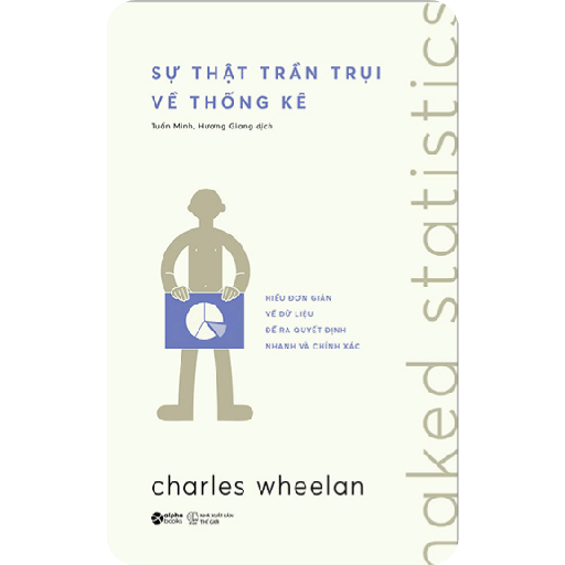 Sự Thật Trần Trụi Về Thống Kê