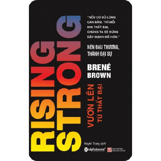 Vươn Lên Từ Thất Bại - Nén Đau Thương Thành Đại Sự