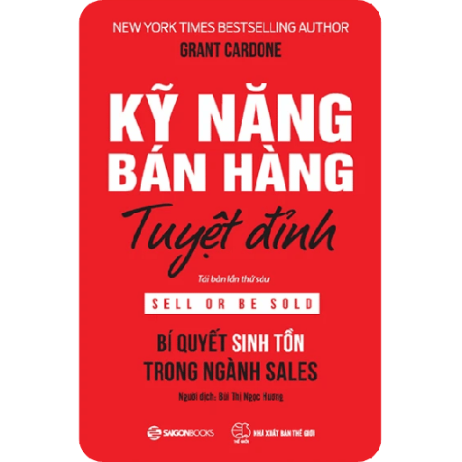 Kỹ Năng Bán Hàng Tuyệt Đỉnh