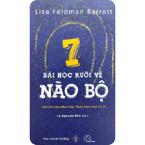 7 Bài Học Rưỡi Về Não Bộ