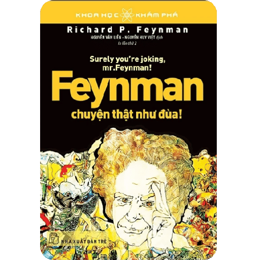 Feynman Chuyện Thật Như Đùa