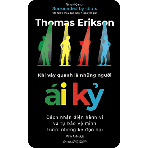 Khi Vây Quanh Là Những Người Ái Kỷ