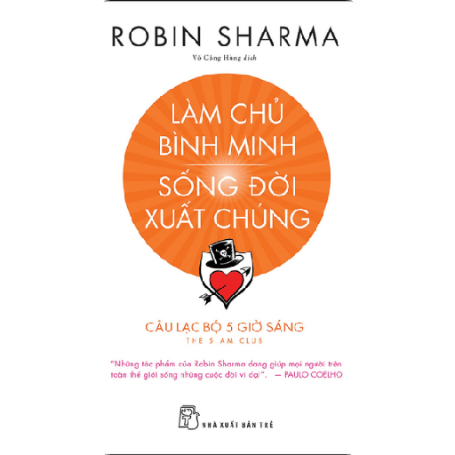 Làm Chủ Bình Mình Sống Đời Xuất Chúng