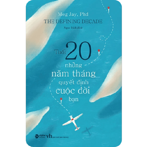 Những Năm Tháng Quyết Định Cuộc Đời Bạn