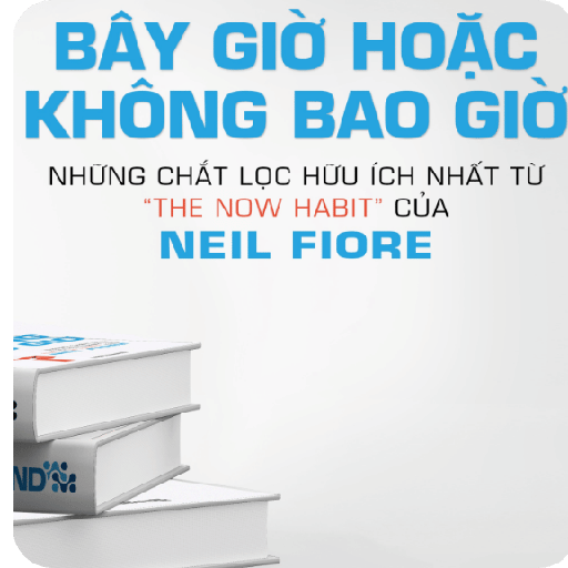 Bây Giờ Hoặc Không Bao Giờ