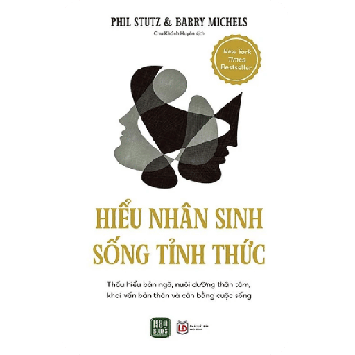 Hiểu Nhân Sinh, Sống Tỉnh Thức