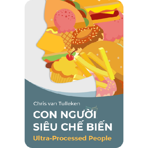 Con Người Siêu Chế Biến
