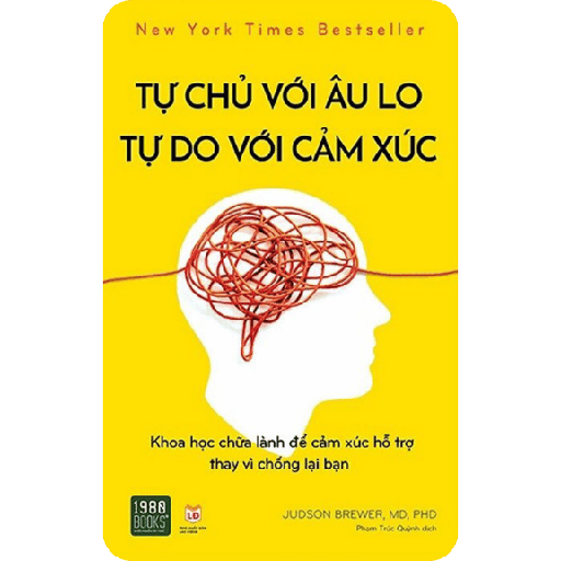 Tự Chủ Với Âu Lo, Tự Do Với Cảm Xúc