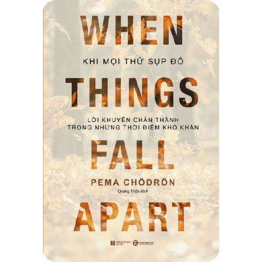 Khi Mọi Thứ Sụp Đổ