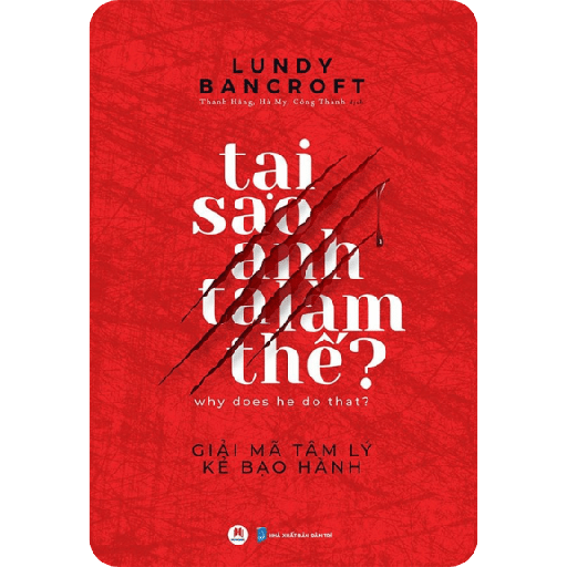 Tại Sao Anh Ta Làm Thế?