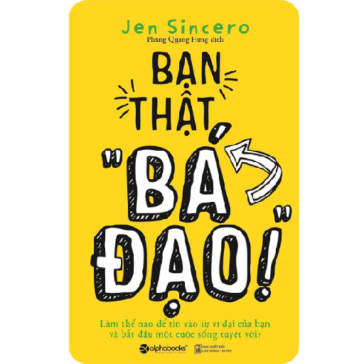 Bạn Thật Bá Đạo